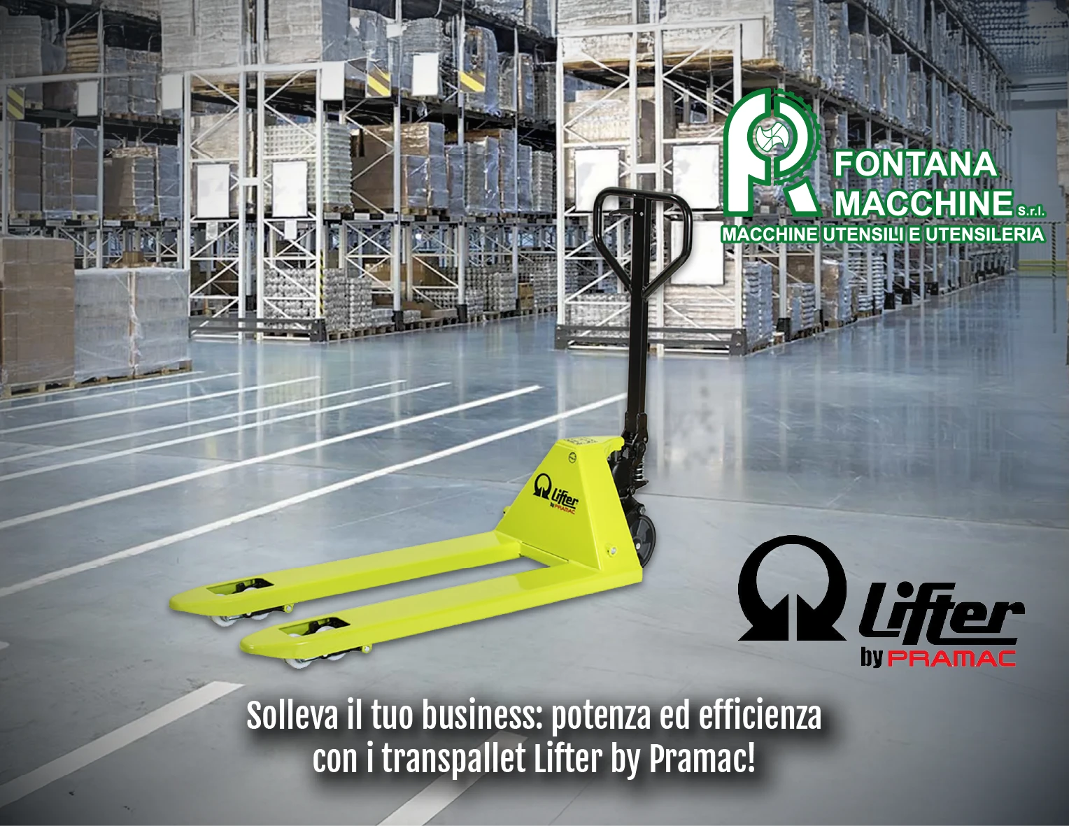 Promo Sollevatori Transpallet Lifter by Pramac